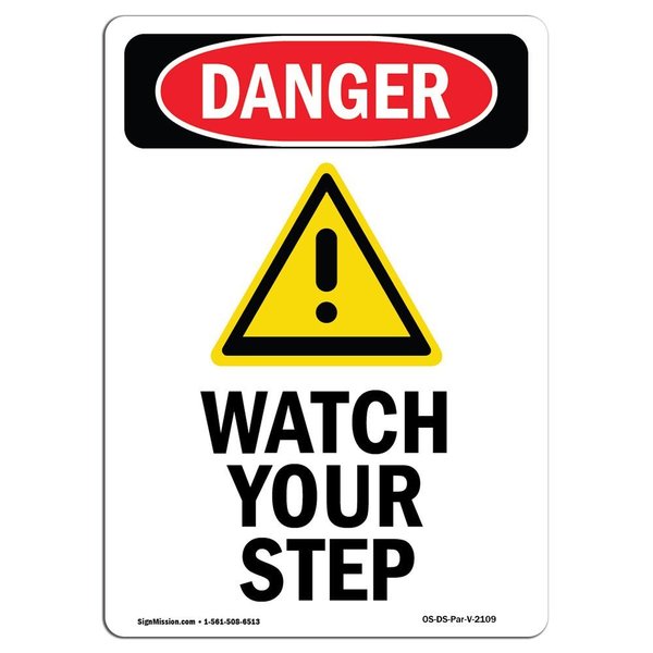 Signmission OSHA Sign, Watch Your Step, 5in X 3.5in, 10PK, 3.5" W, 5" H, Portrait, PK10, OS-DS-D-35-V-2109-10PK OS-DS-D-35-V-2109-10PK